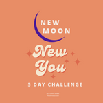 JUNE - NEW MOON NEW YOU 5 DAY CHALLENGE!